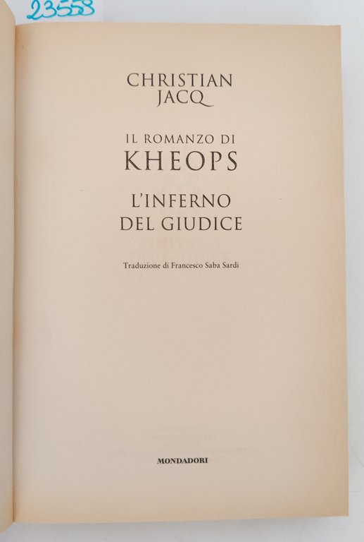 Christian Jacq Keops il romanzo della piramide l'inferno del giudice … | Immagine Gallery 3
