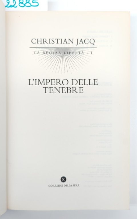 Christian Jacq La regina libertà 1 L'impero delle tenebre Corriere … | Immagine Gallery 2