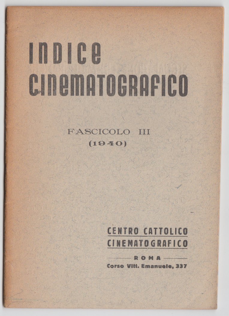 Cinema-Indice Cinematografico Fascicolo III 1940 -L3404