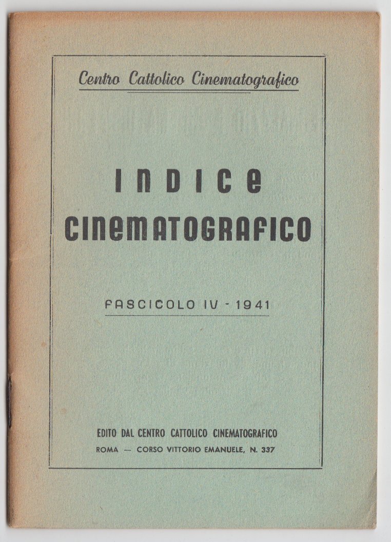 Cinema-Indice Cinematografico Fascicolo IV 1941 Roma -L3405