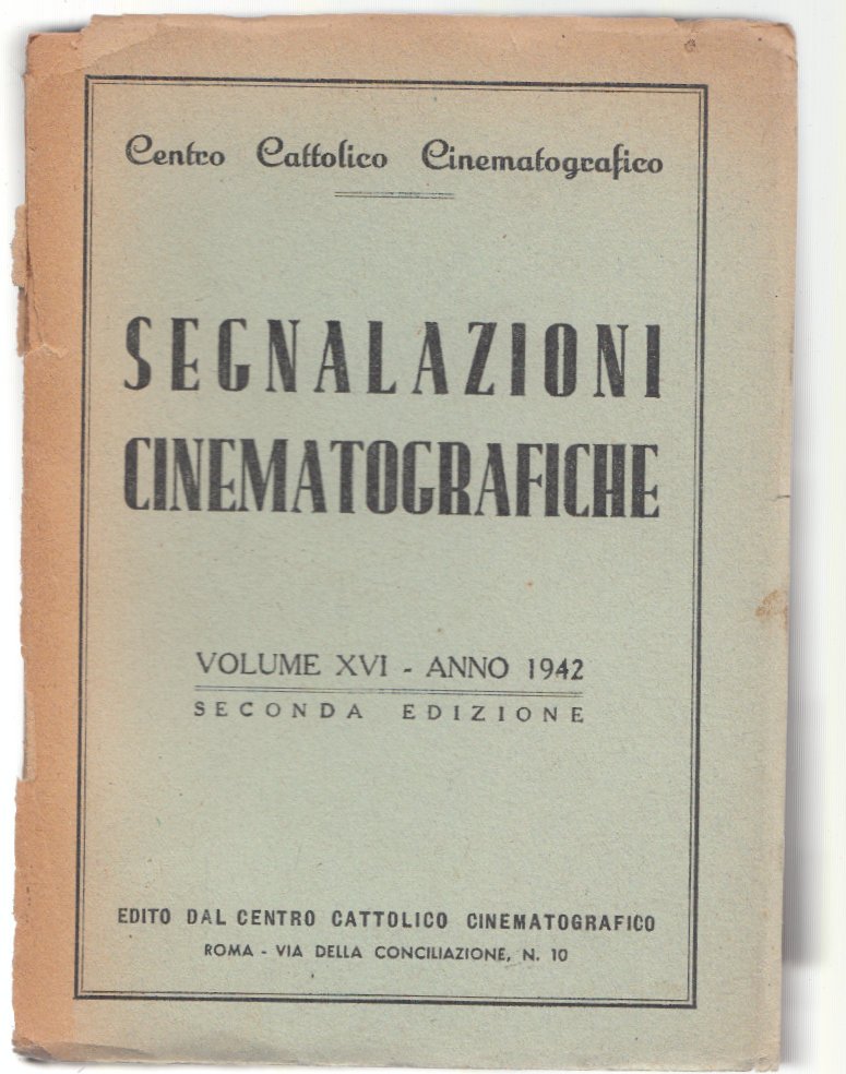 Cinema-Segnalazioni Cinematografiche 1942 2∞ Ediz. Volume XVI-L3330