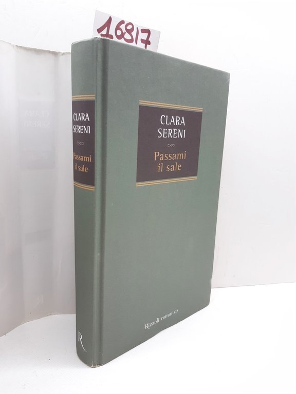 Clara Sereni Passami il sale Rizzoli 1° edizione 2002