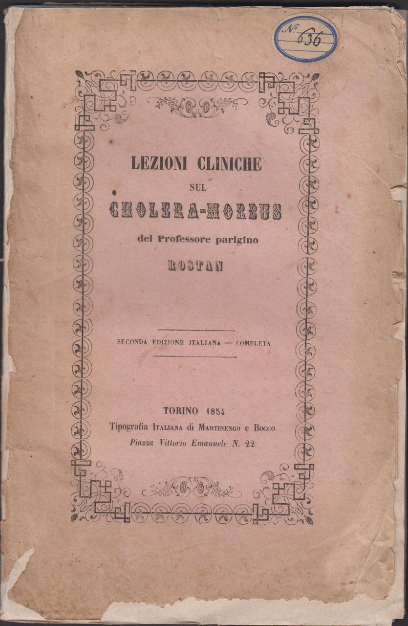 Colera Rostan Lezioni cliniche sul Cholera-Morbus Tip. Martinengo e Bocco …