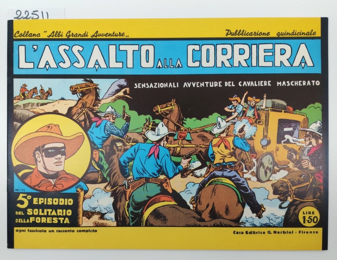 Collana Alpi Grandi avventure L'assalto alla corriera Nerbini ristampa anastatica