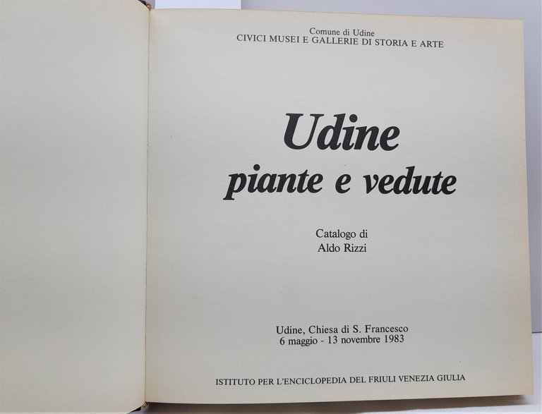 Comune di Udine Udine piante vedute catalogo di Aldo Rizzi … | Immagine Gallery 3