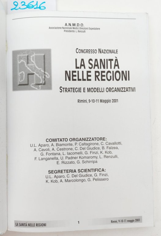 Congresso nazionale la sanità nelle regioni strategie e modelli organizzativi … | Immagine Gallery 3