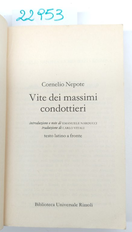 Cornelio Nepote Vite dei massimi condottieri BUR Rizzoli 4° edizione … | Immagine Gallery 2