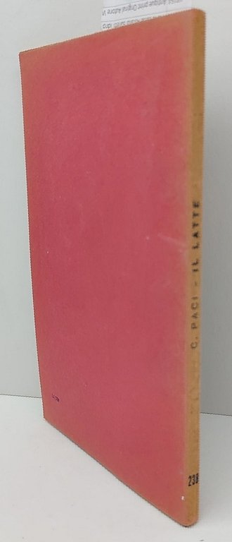 Corrado Paci Il latte Vallardi 1960