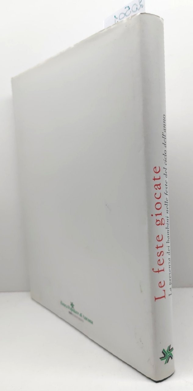 Cottini Petrucci Mariotti Le feste giocate la presenza dei bambini …