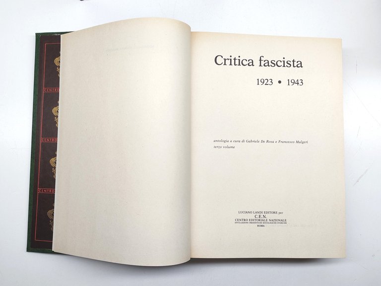 Critica fascista 1923-1943 tre volumi C.E.N. Centro Editoriale Nazionale 1980