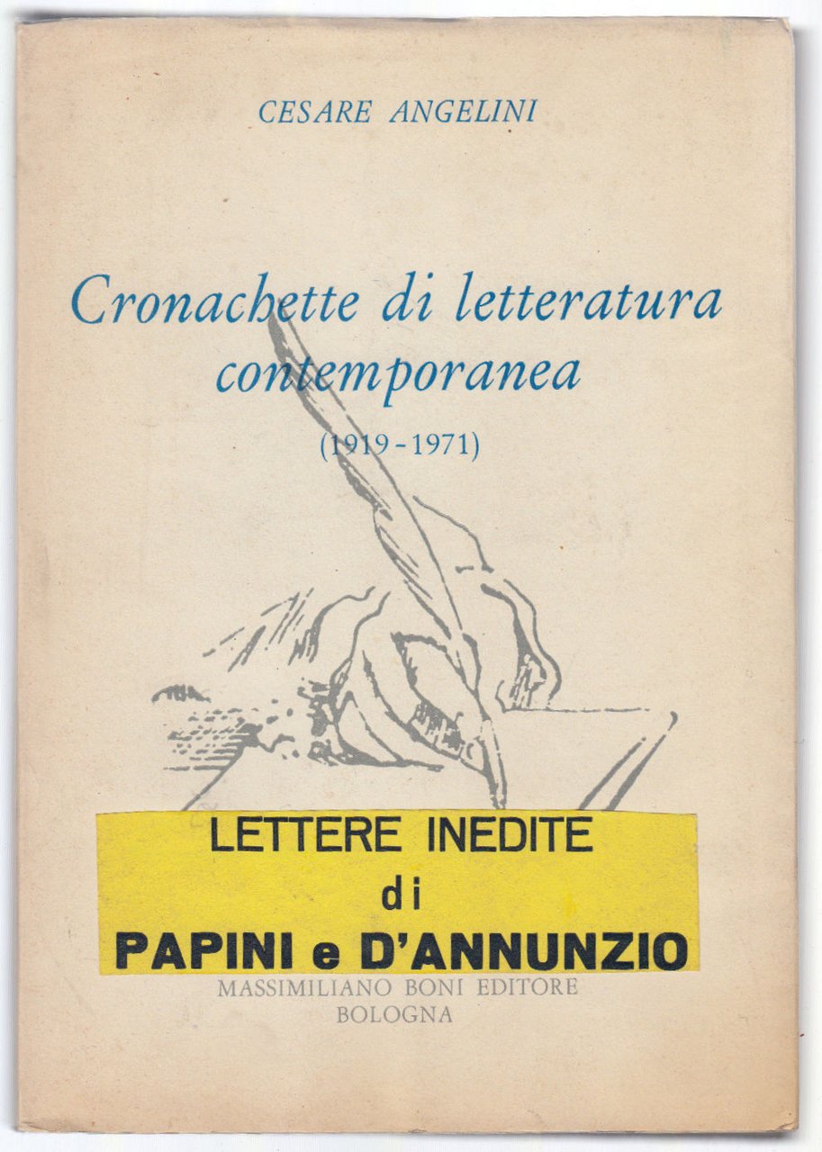 Cronachette Di Letteratura Contemporanea Lettere Inedite Papini D'annunzio