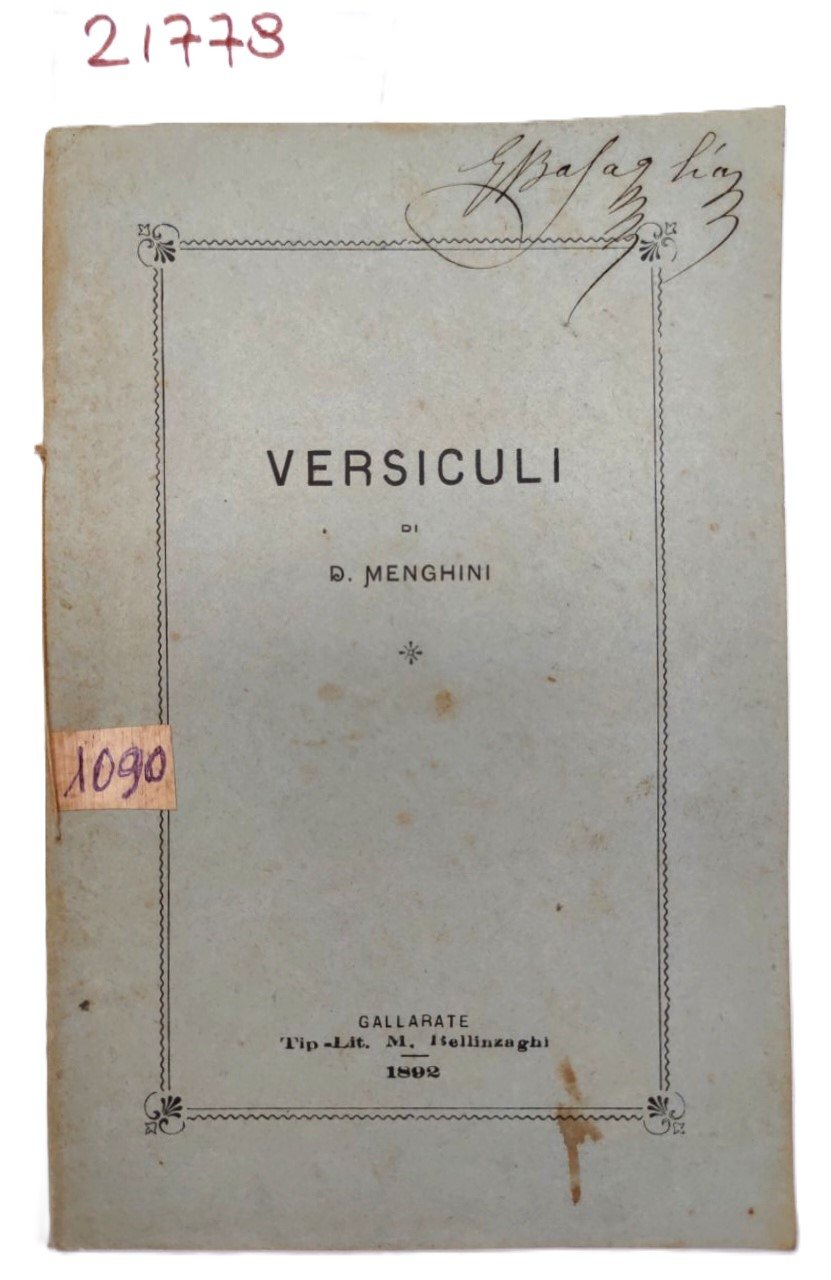 D. Menghini Versiculi Tip.-lit. M. Bellinzaghi 1892 autografato
