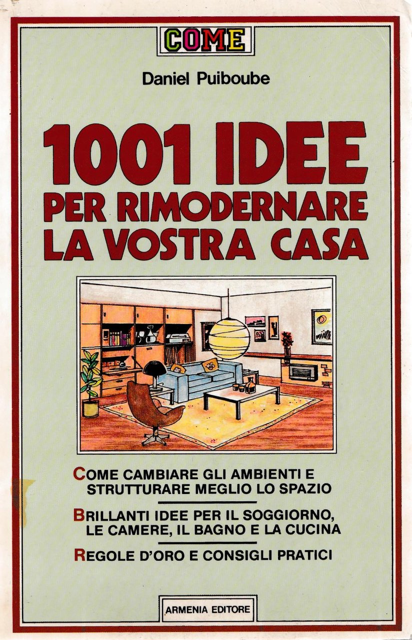 D. Puiboube 1001 Idee Per Rimodernare La Vostra Casa Ed. …