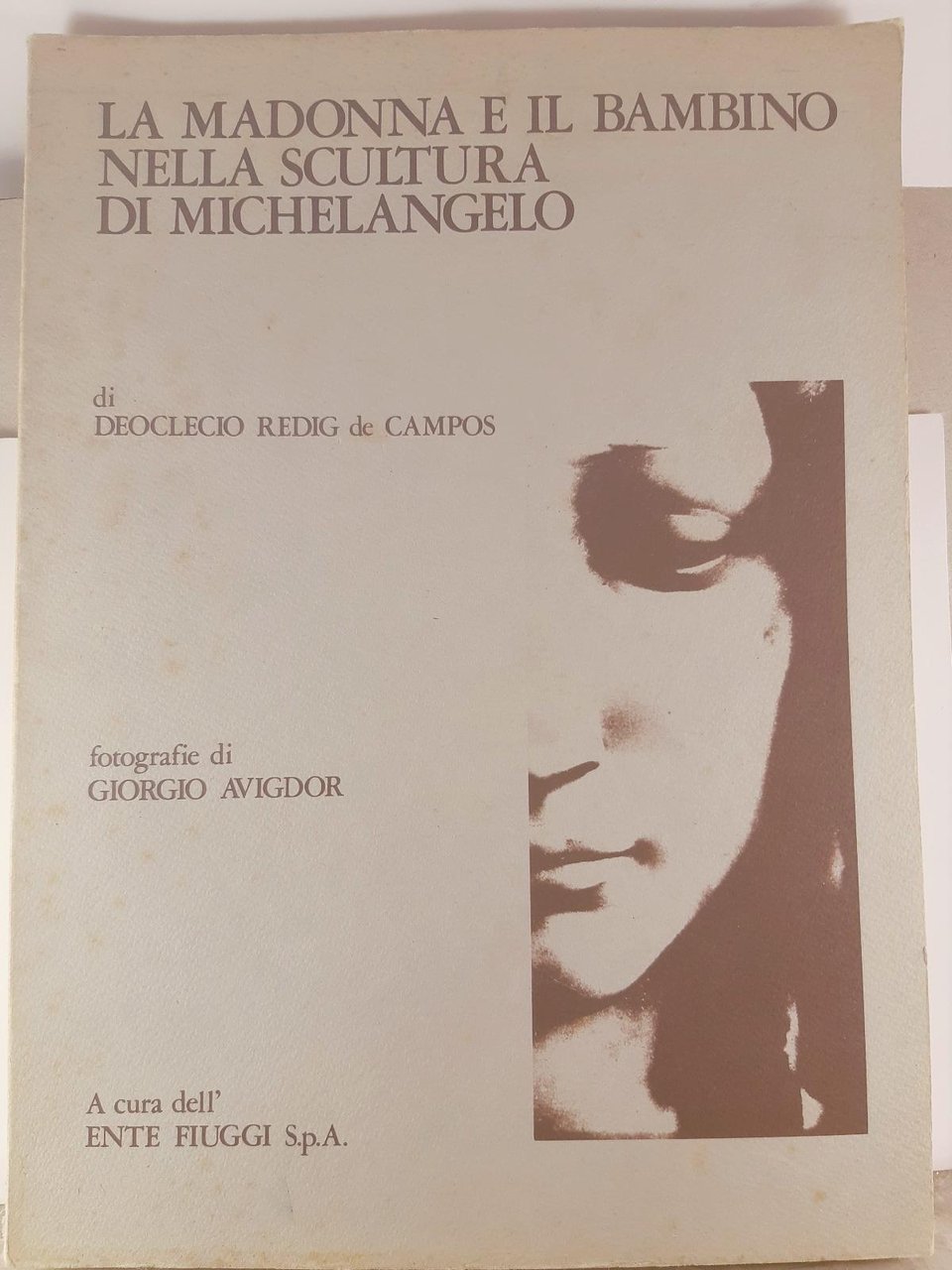 D. Redig de Campos la Madonna e il bambino nella …