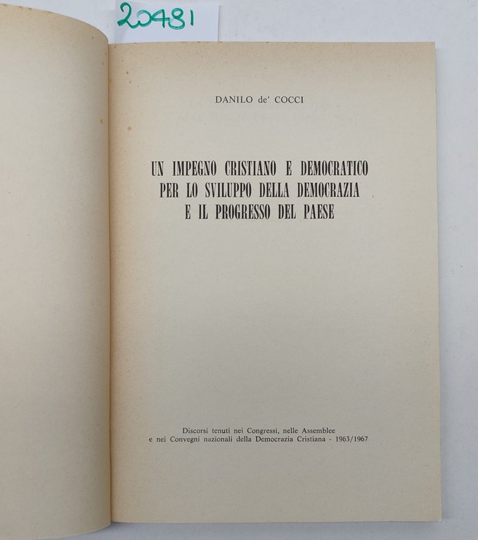 Danilo de' Cocci Un impegno Cristiano e democristiano per lo …