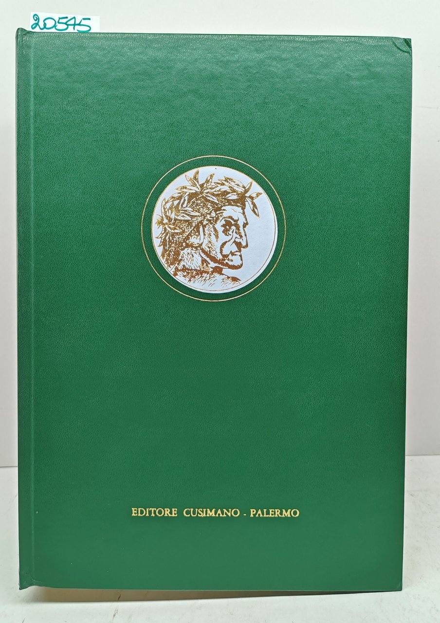 Dante Alighieri La Divina commedia editore Cusimano Palermo 1° edizione …