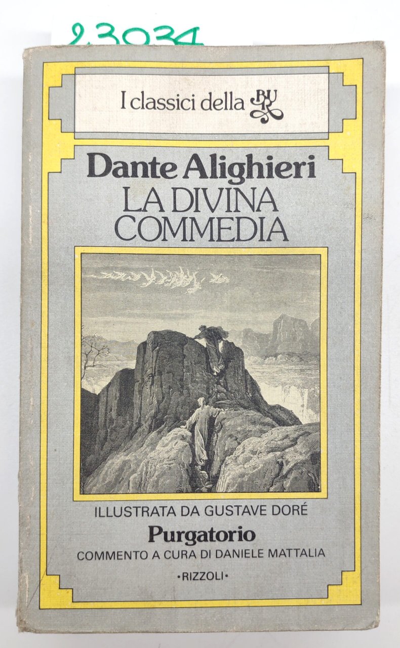 Dante Alighieri La Divina commedia Purgatorio BUR Rizzoli 2° edizione … | Immagine principale