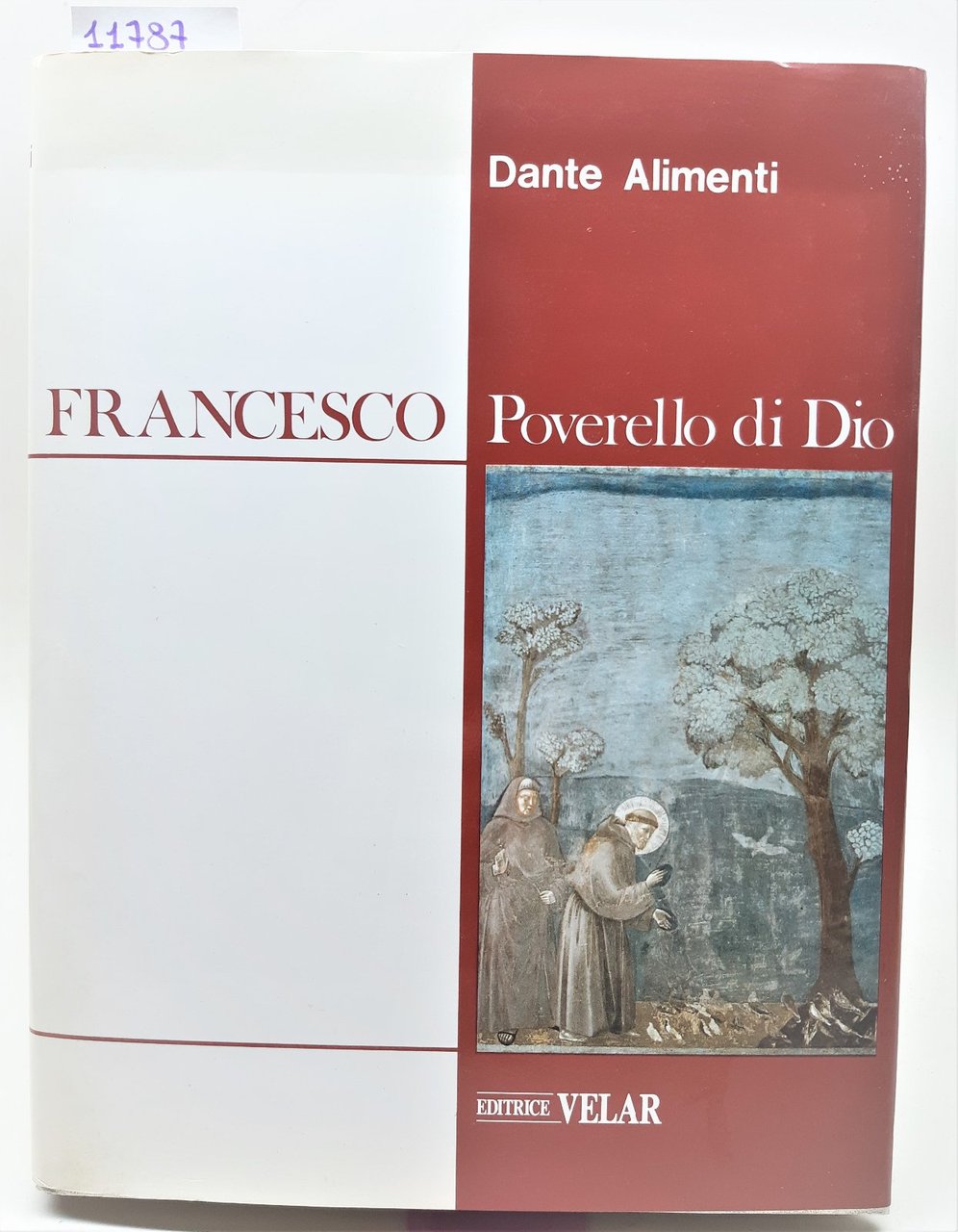 Dante Alimenti Francesco poverello di Dio Velar 1987