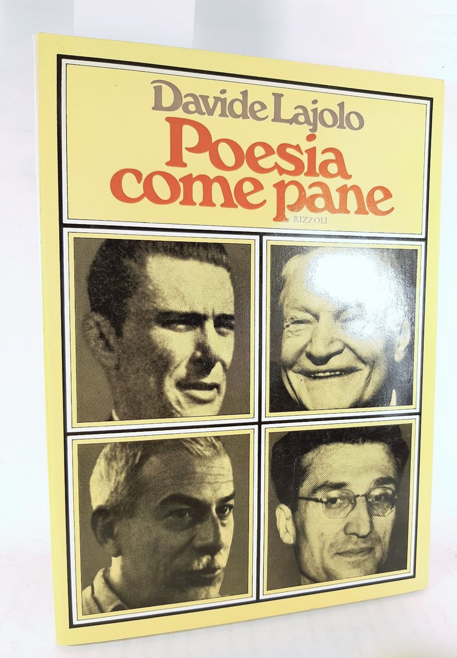 Davide Lajolo Poesia come il pane Rizzoli 1∞ edizione 1973