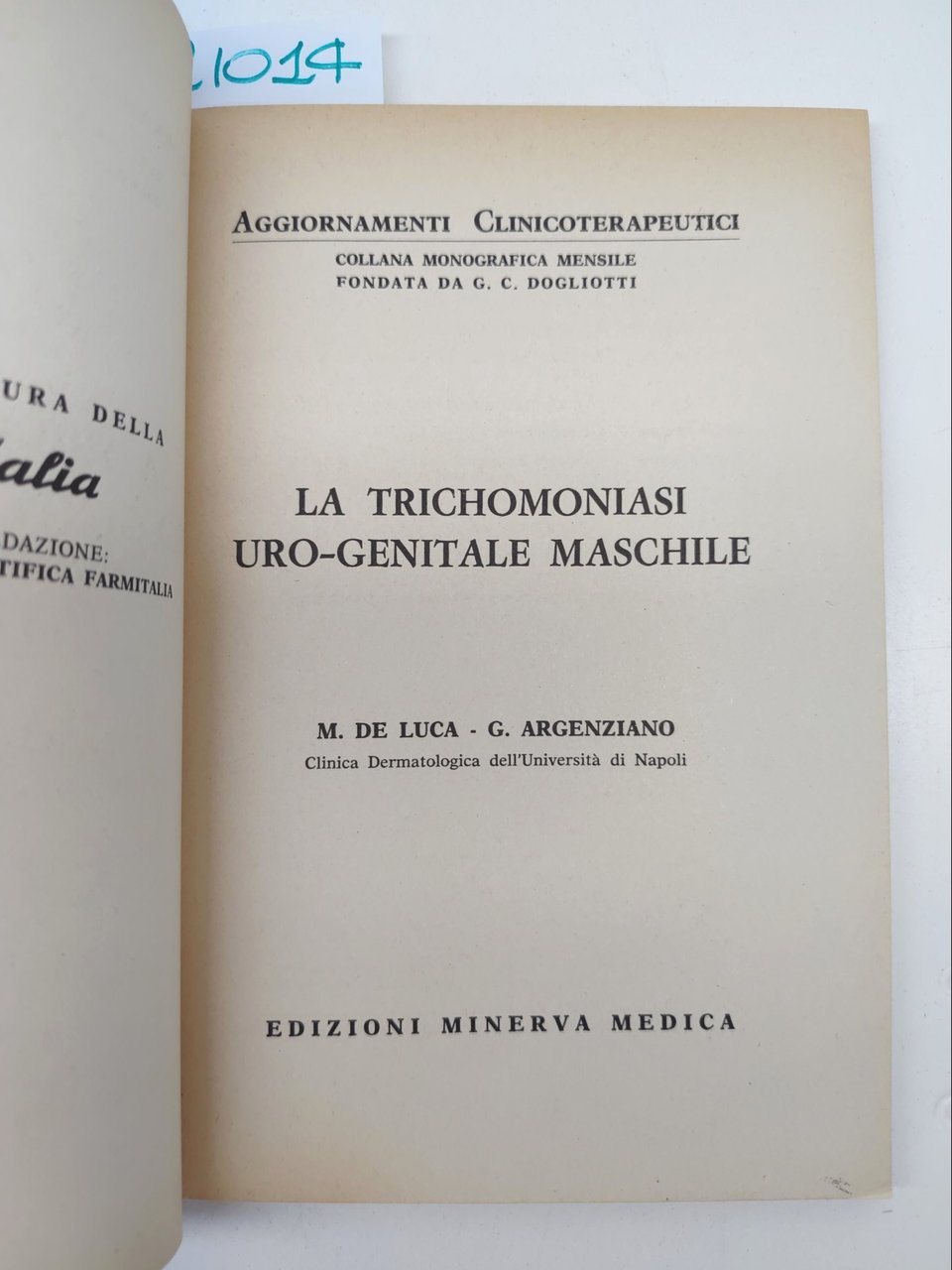 De Luca Genziano La trichomoniasi uro-genitale maschile Minerva Medica 1966