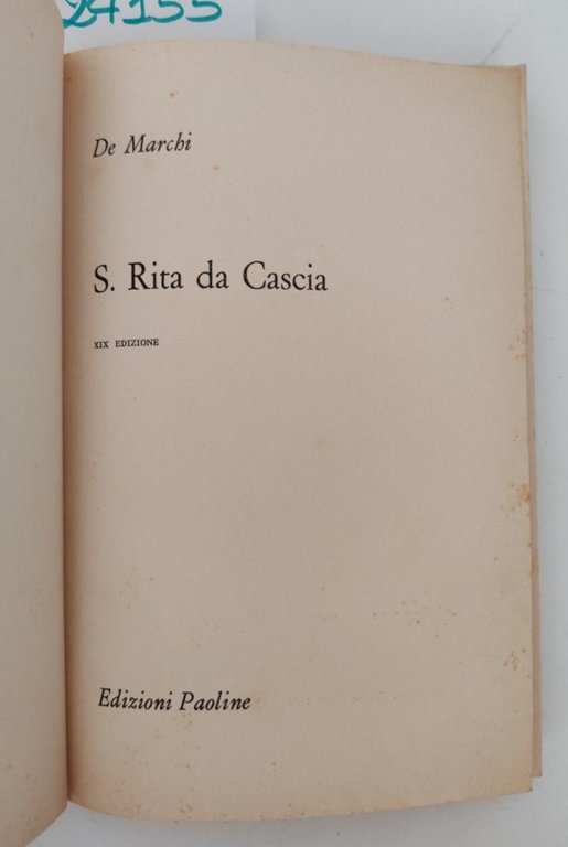 De Marchi S. Rita da Cascia Paoline 1974 19° edizione | Immagine Gallery 3