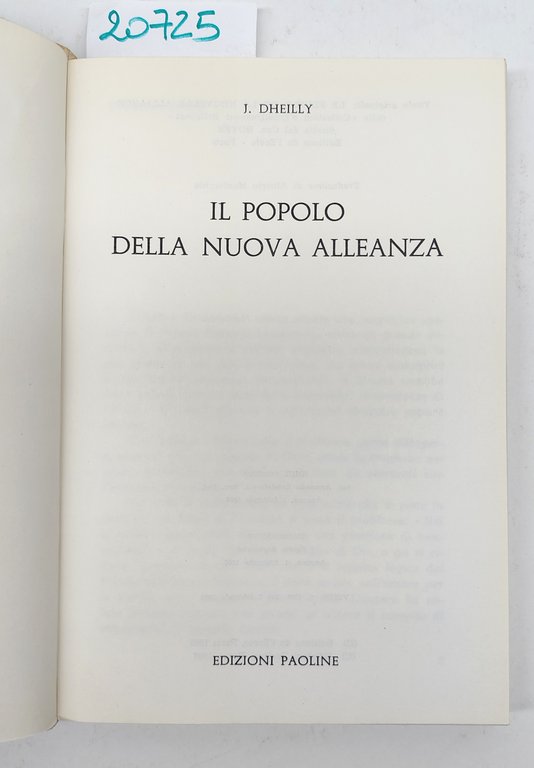 Dheilly Il popolo della nuova Alleanza Edizioni Paoline 1966