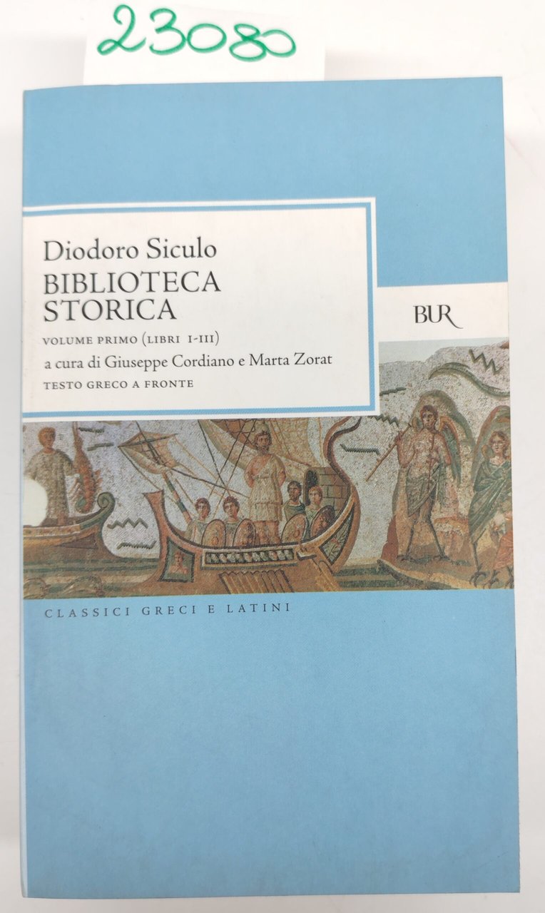 Diodoro Siculo Biblioteca storica 1° volume BUR Rizzoli 1° edizione … | Immagine principale