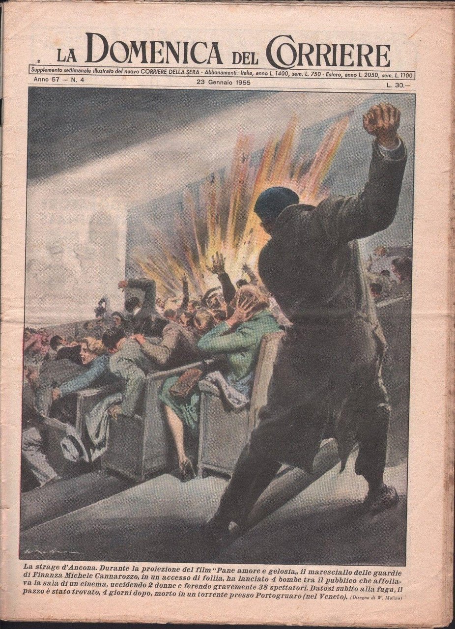 Domenica Del Corriere-Strage Di Ancona-23 Gennaio 1955-Bombe Al Cinema 2 …