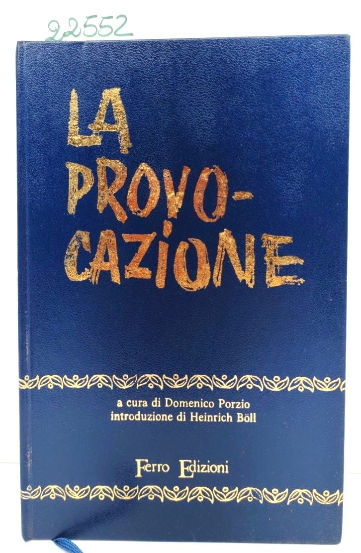 Domenico Porzio La provocazione 1972 Ferro ed.