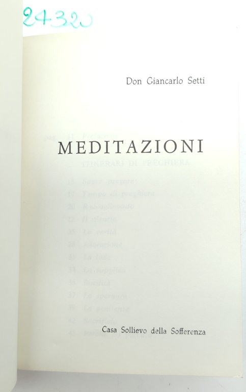 Don Giancarlo Setti Meditazione Casa sollievo della sofferenza 2 edizione … | Immagine Gallery 3