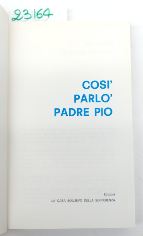 Don Neno Castello Così parlò Padre Pio Casa sollievo della … | Immagine Gallery 3