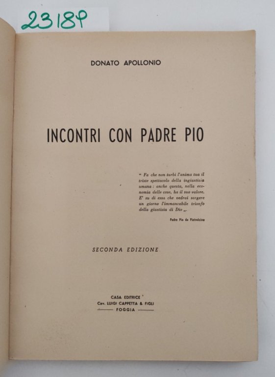 Donato Apollonio Incontri con Padre Pio Cappetta 2° edizione 1951 | Immagine Gallery 3