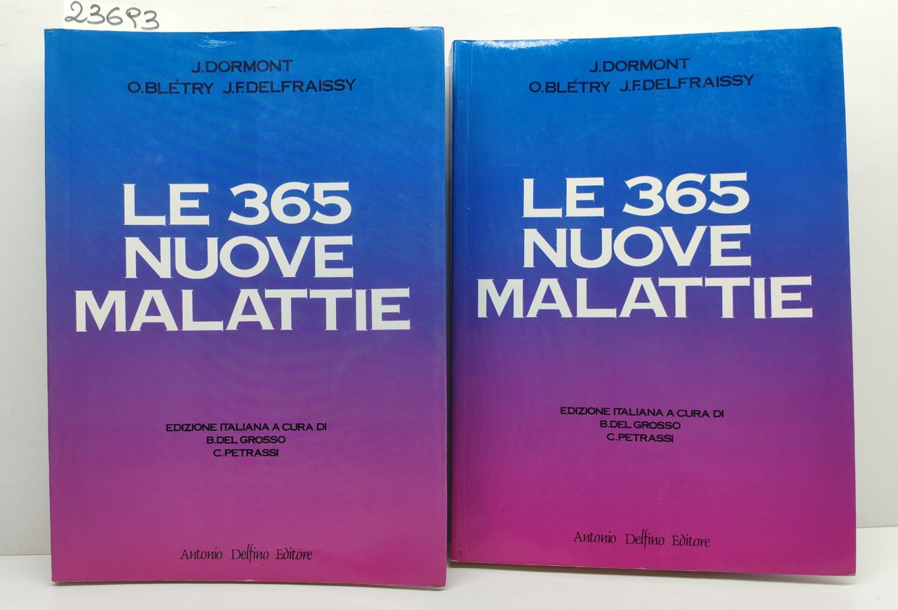 Dormont Bletry Delfraissy Le 365 nuove malattie Delfino 1991 2 … | Immagine principale
