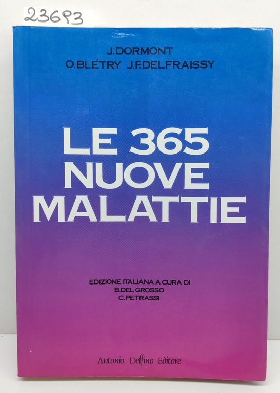 Dormont Bletry Delfraissy Le 365 nuove malattie Delfino 1991 2 … | Immagine Gallery 2