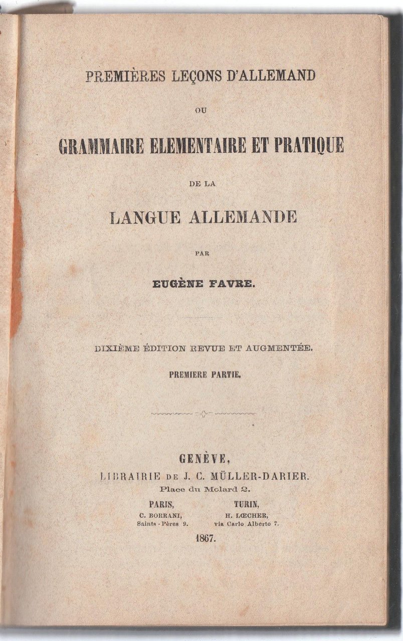 E. Favre-Grammaire Elementaire Et Pratique De La Langue Allemande-Geneve 1867