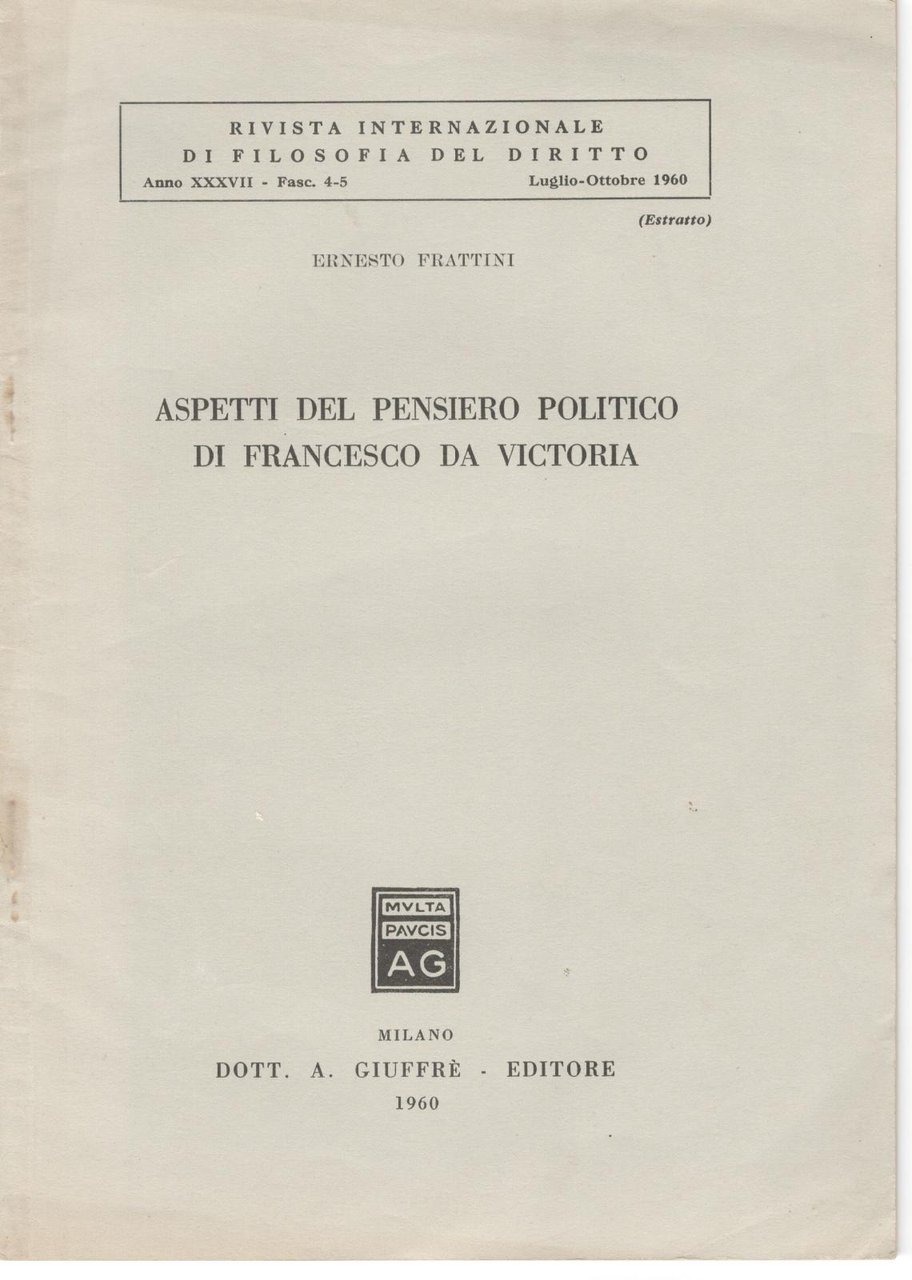 E. Frattini Aspetti del Pensiero politico di Francesco da Vittoria …