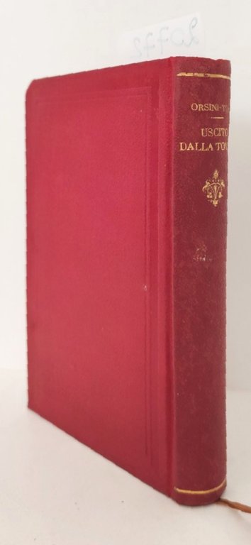E. Orsini-Tosi Uscito dalla tomba racconto storico Libreria Pontificia 1900