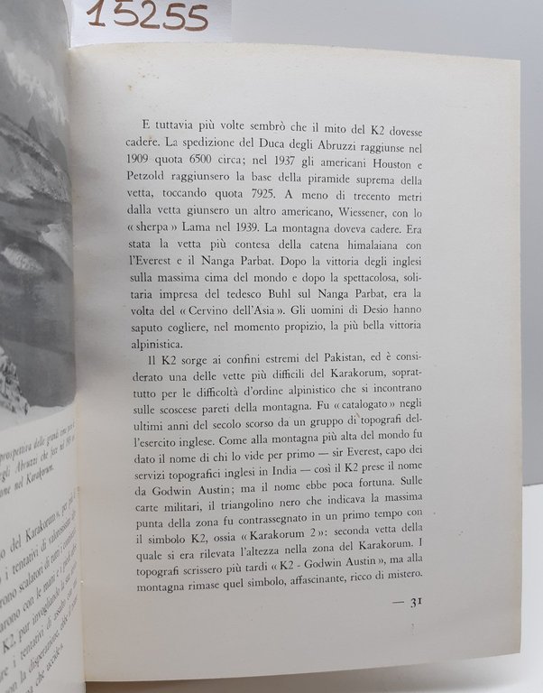 Elio Donati I conquistatori del K2 Societ‡ Editrice Internazionale 1954
