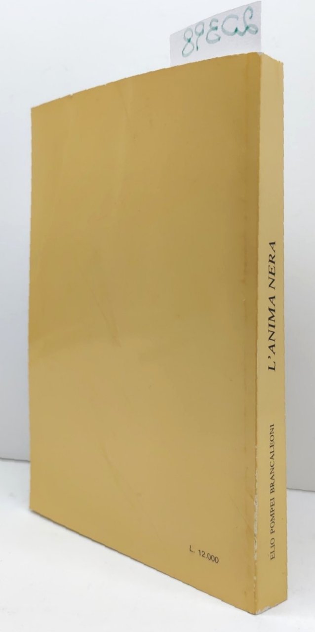 Elio Pompei Brancaleoni L'anima nera 2° edizione 1991