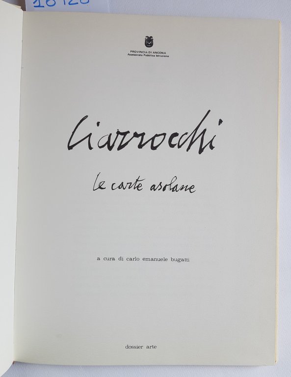 Emanuele Bugatti Ciarrocchi le carte asolane Dossier Art 1980 | Immagine Gallery 3