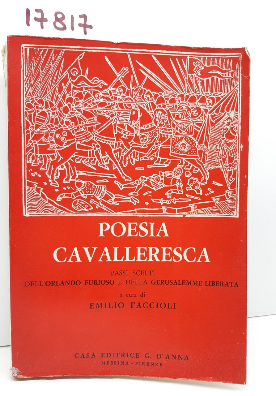 Emilio Faccioli Poesia cavalleresca passi scelti dell'Orlando Furioso e della …