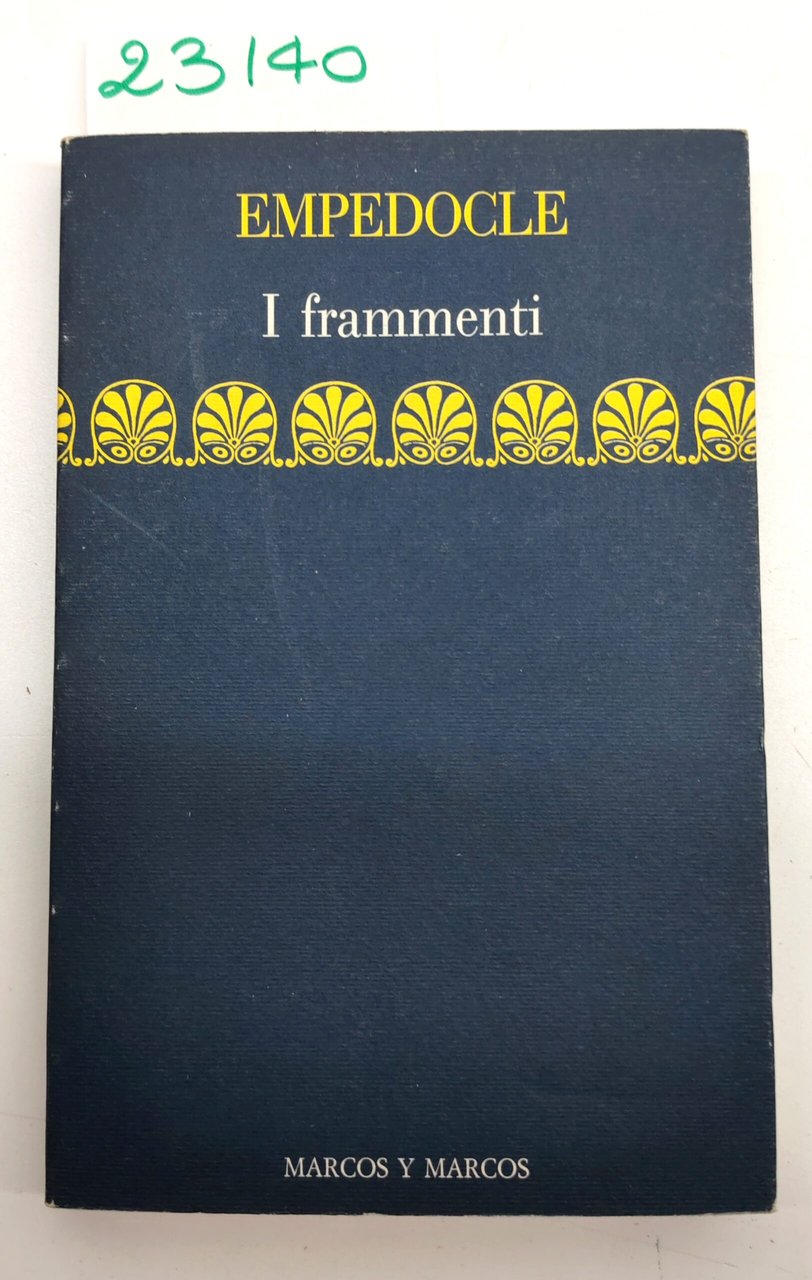 Empedocle I frammenti Marcos y Marcos 2° edizione 1991 | Immagine principale
