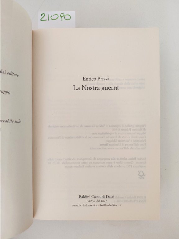 Enrico Brizzi La nostra guerra romanzo Baldini e Castoldi 2009