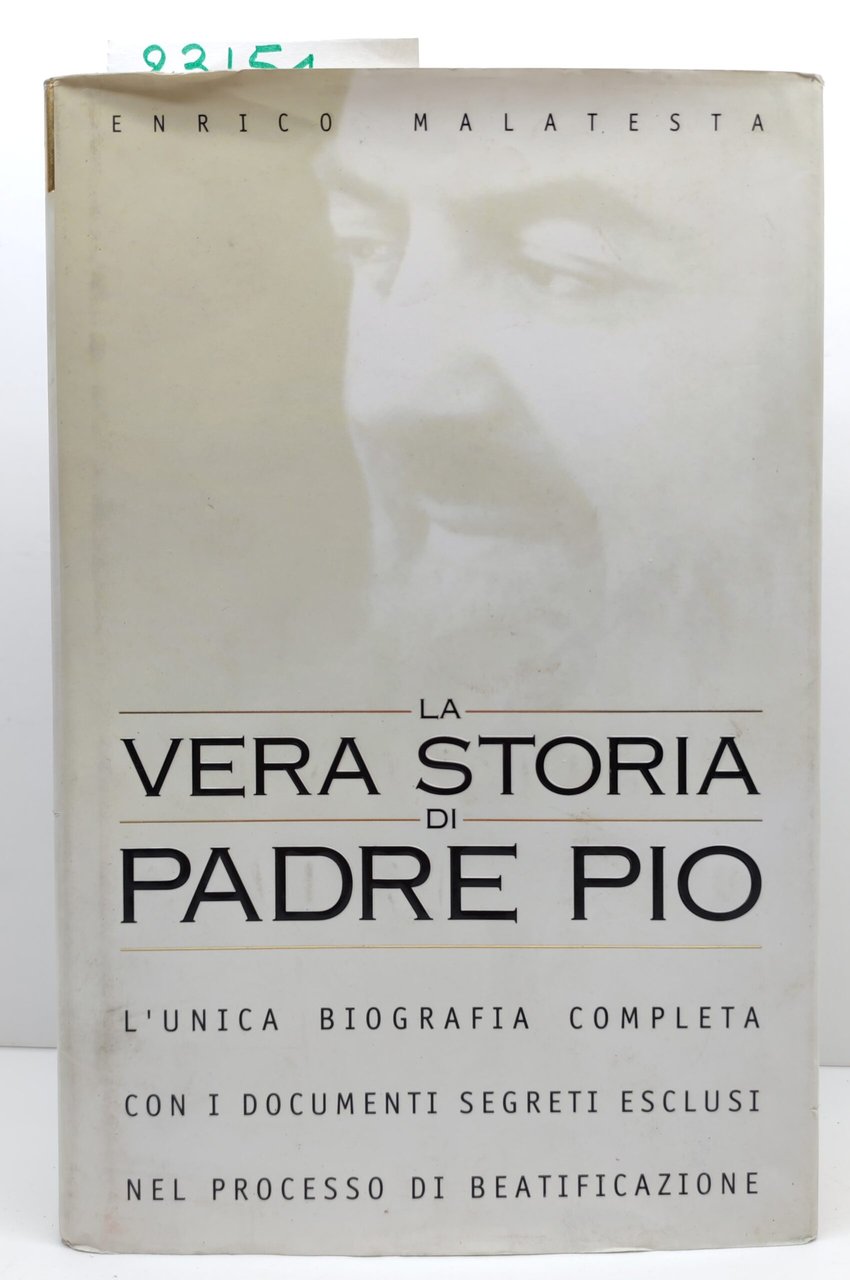 Enrico Malatesta La vera storia di Padre Pio Piemme 1° … | Immagine principale