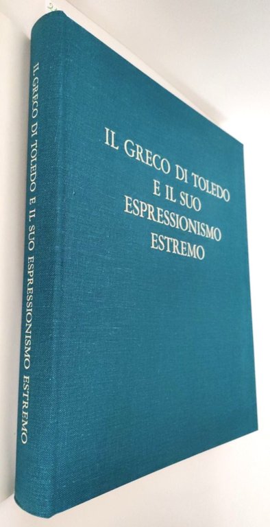 Enrique Lafuente Ferrari Il greco di Toledo e il suo …