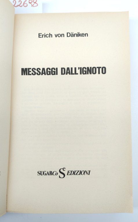 Enrique Von Daniken Messaggi dall'ignoto Sugarco 1975