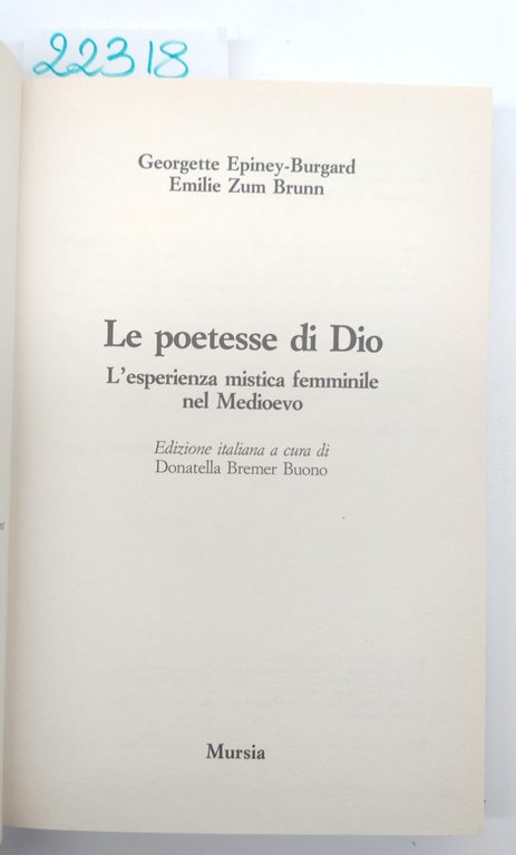 Epiney-Burgard, G.-Zum Brunn E., Le poetesse di Dio Mursia 1994 | Immagine Gallery 2