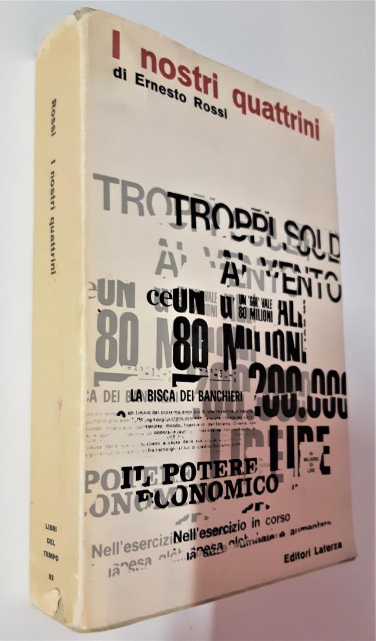 Ernesto Rossi I nostri quattrini Laterza 1964
