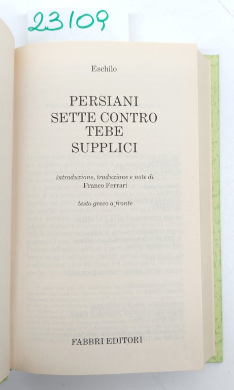 Eschilo Persiani Sette Contro Tebe Supplici Fabbri ristampa 2001 | Immagine Gallery 3
