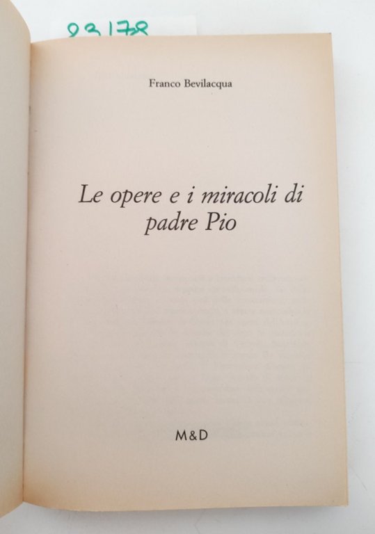 F. Bevilacqua Le opere e i miracoli di Padre Pio … | Immagine Gallery 3